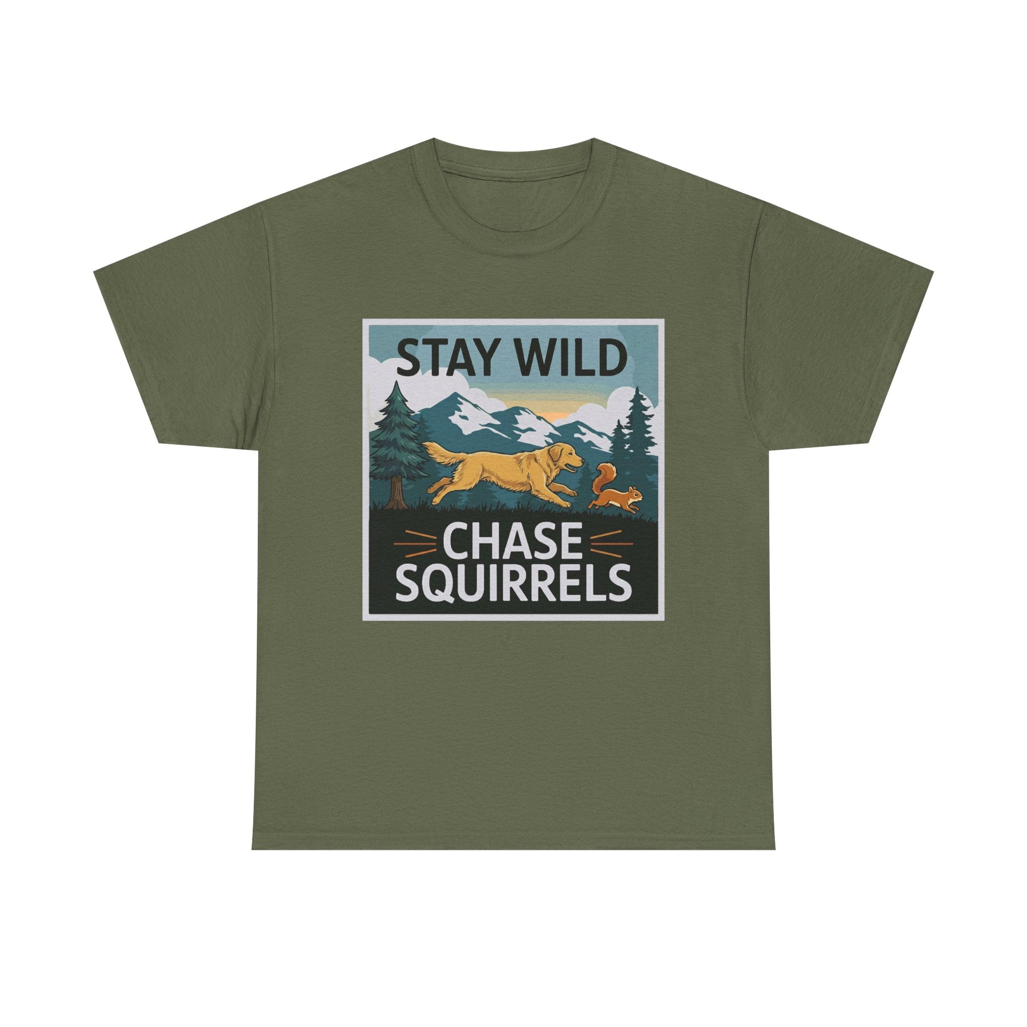 Stay Wild Chase Squirrels with Golden Retriever T-Shirt