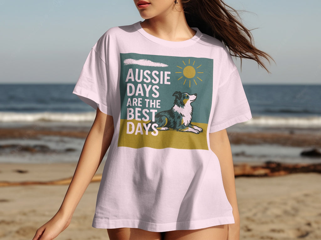 T-shirt with "Aussie Days Are The Best Days" and a dog drawing.
