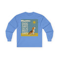 Dog Days Are The Best Days Beagle Long Sleeve Tee in Carolina Blue