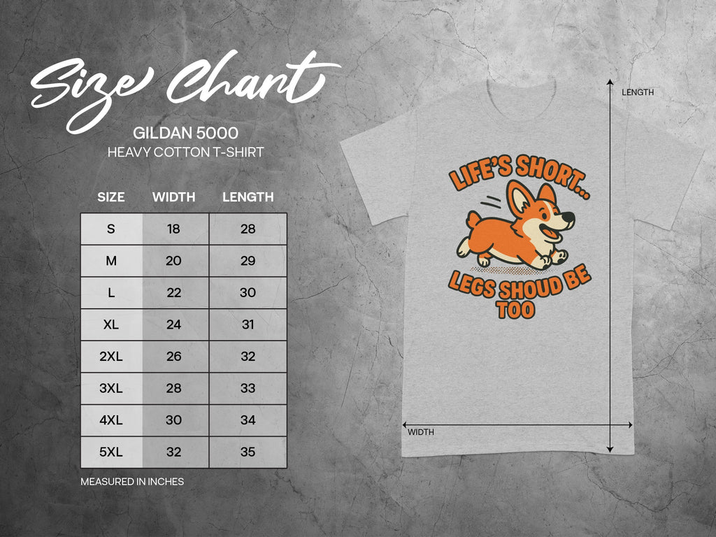 Life's Short Legs Should Be Too Graphic T-shirt