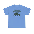 My Lab Smelled A Thing T-Shirt