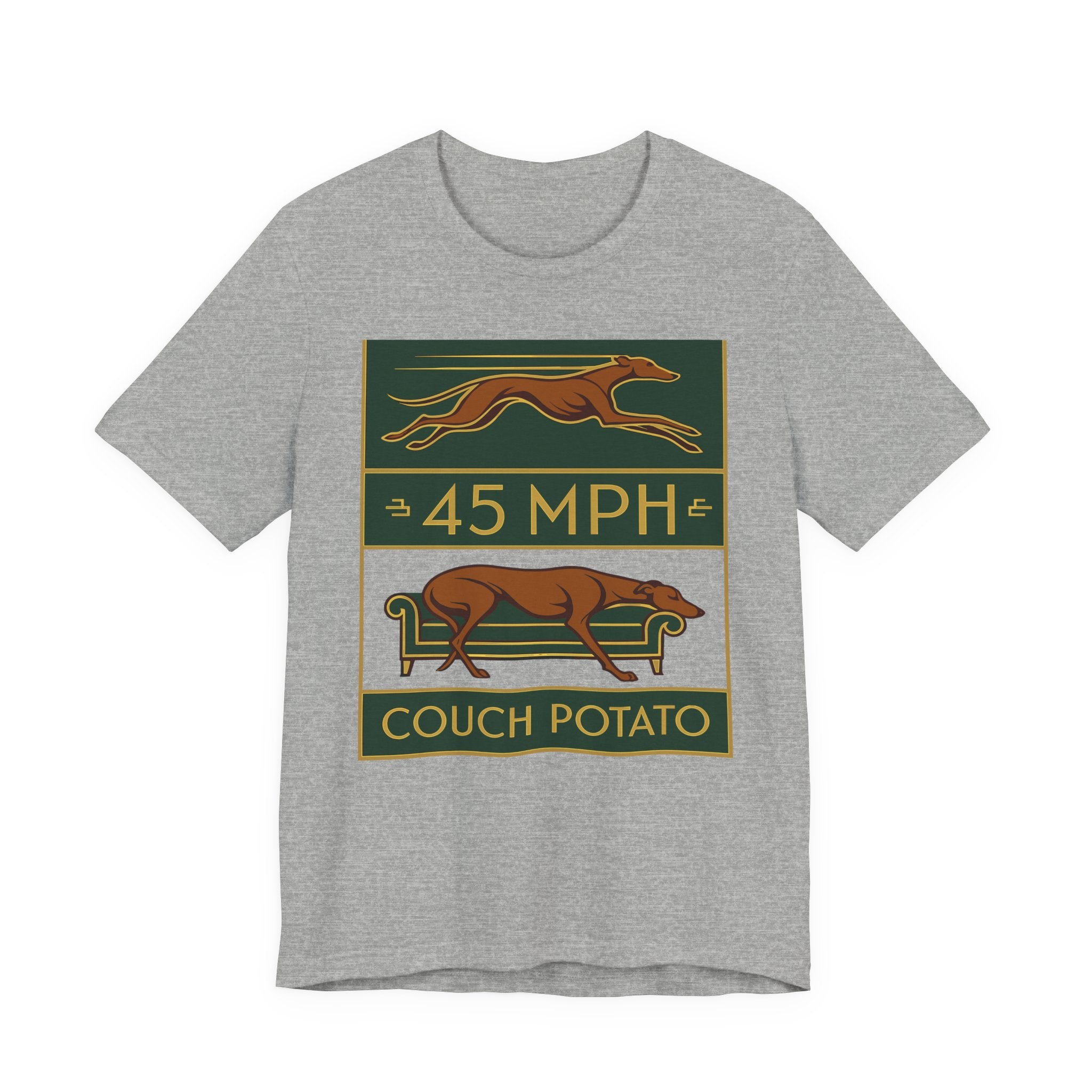 Greyhound 45 MPH Couch Potato Tee