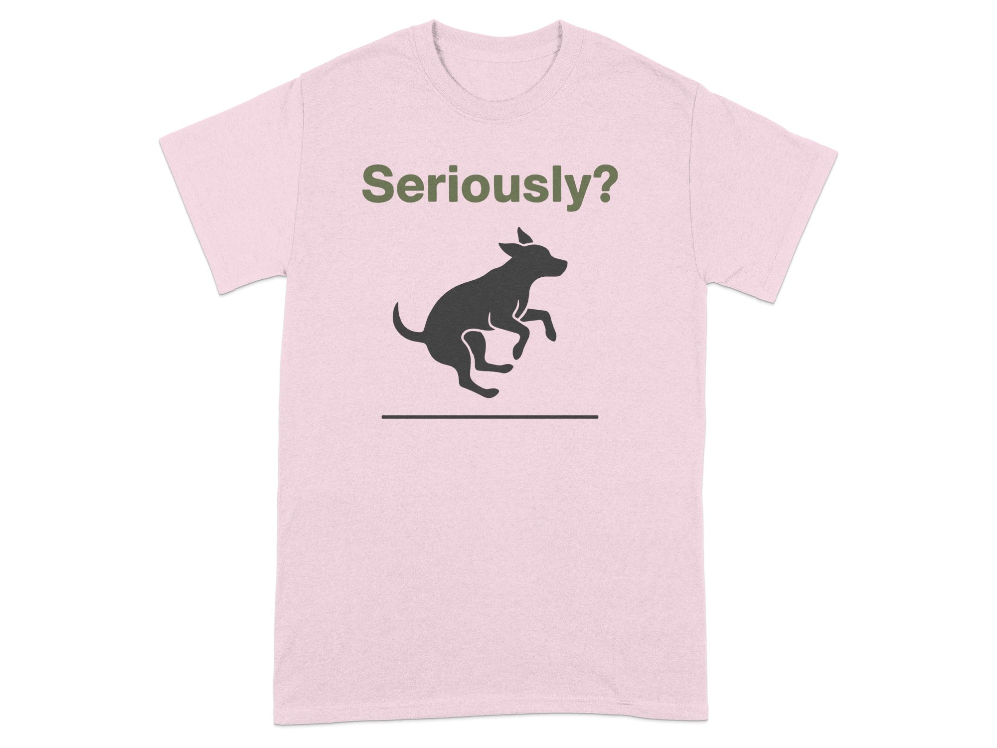 Seriously? Dog Graphic Pink T-shirt