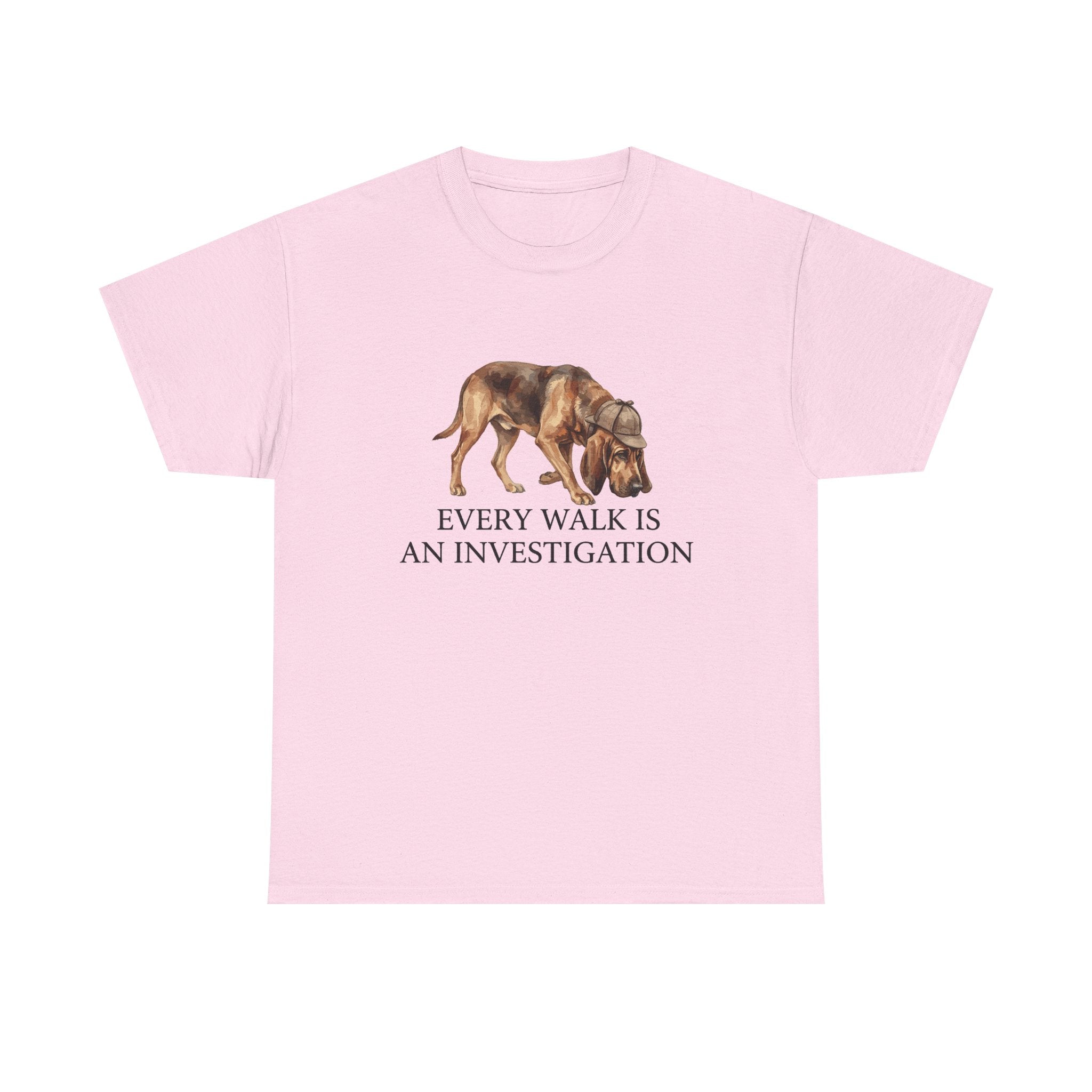 Every Walk Is An Investigation Bloodhound T-shirt