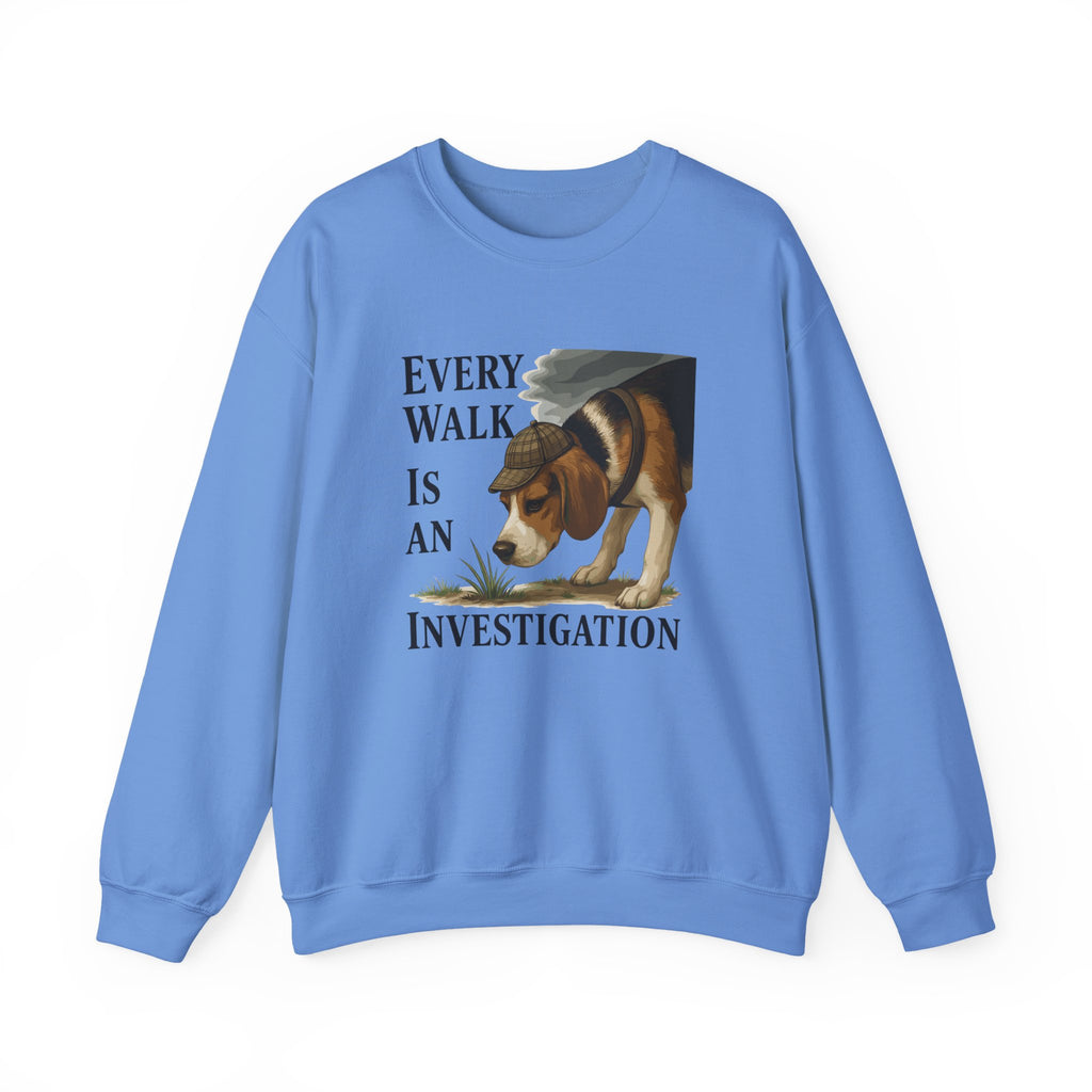 Every Walk Is An Investigation Beagle Sweatshirt