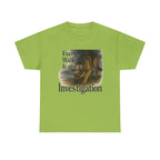 Every Walk Is An Investigation German Shepherd Dog T-Shirt