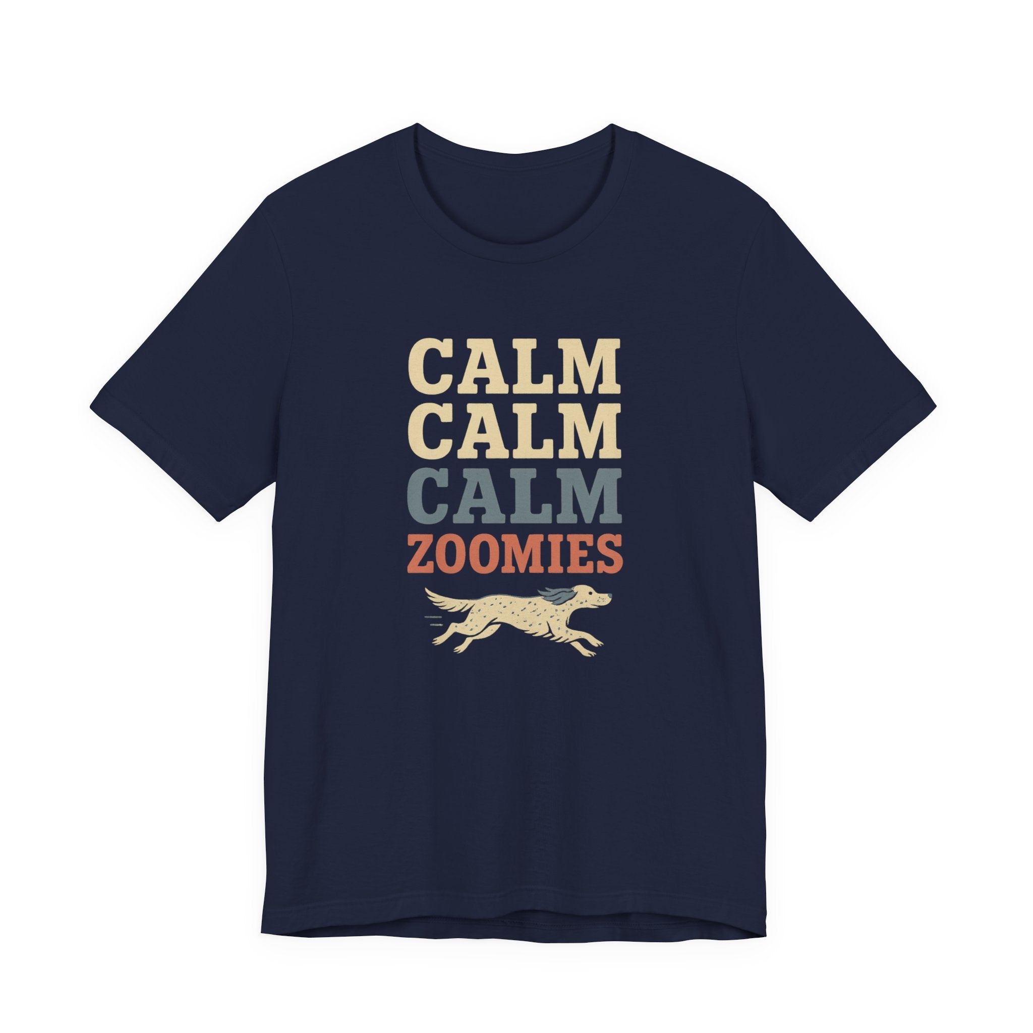English Setter Calm Calm Calm Zoomies Tee