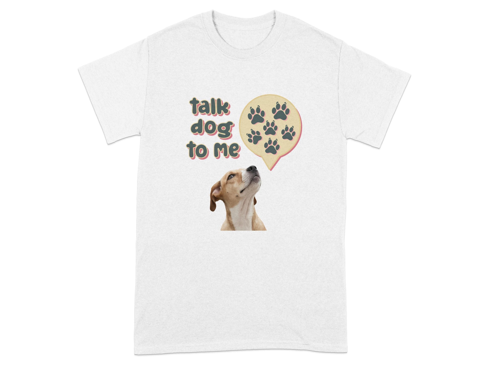 Talk Dog to Me with Paw Prints Graphic T-Shirt product type