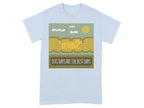 Dog Days Are the Best Days Golden Retriever T-Shirt Light Blue T-shirt