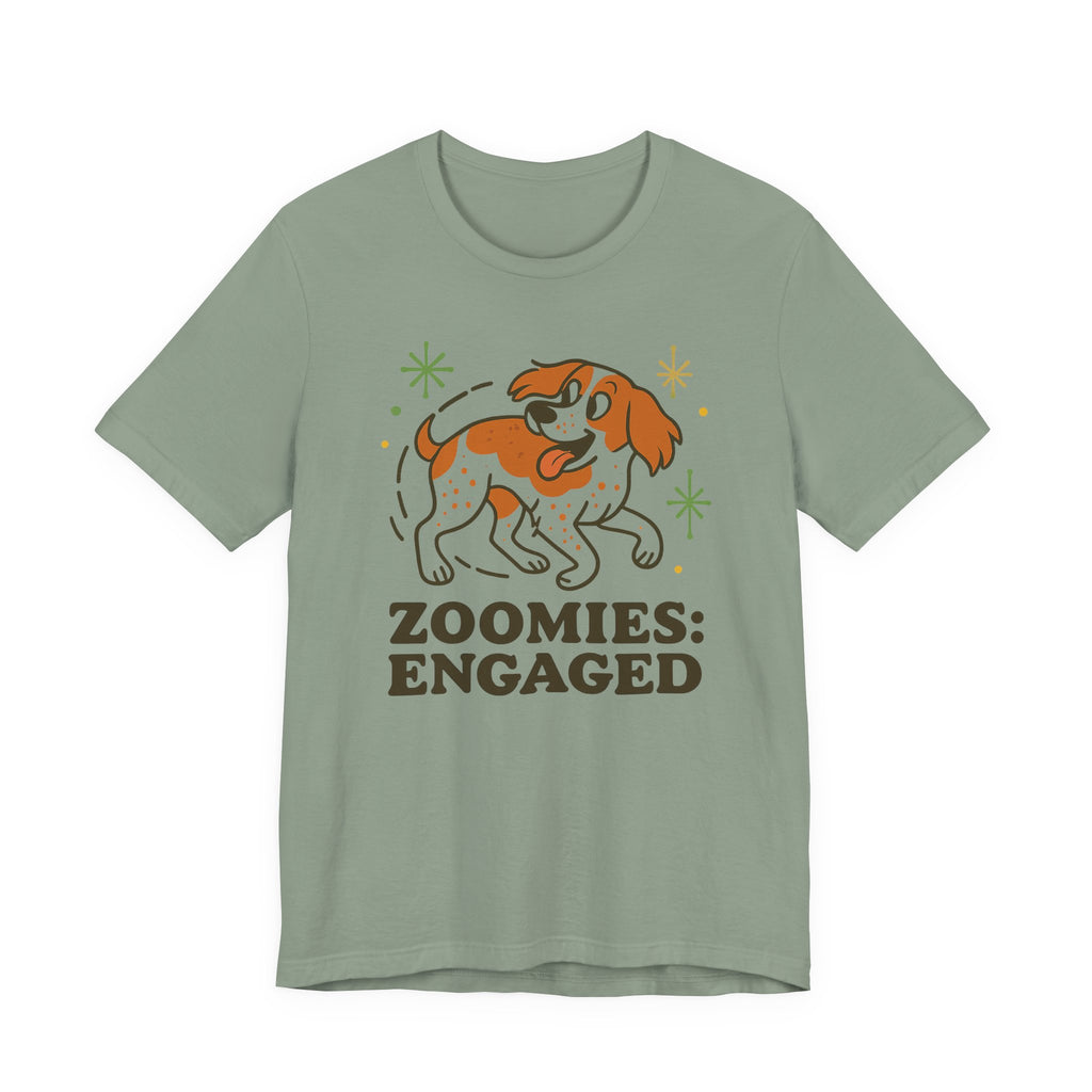 Brittany Spaniel Zoomies Engaged Tee
