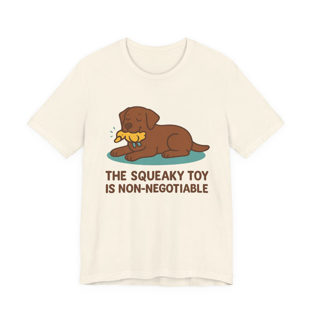 Chocolate Lab Squeaky Toy Non-Negotiable Tee