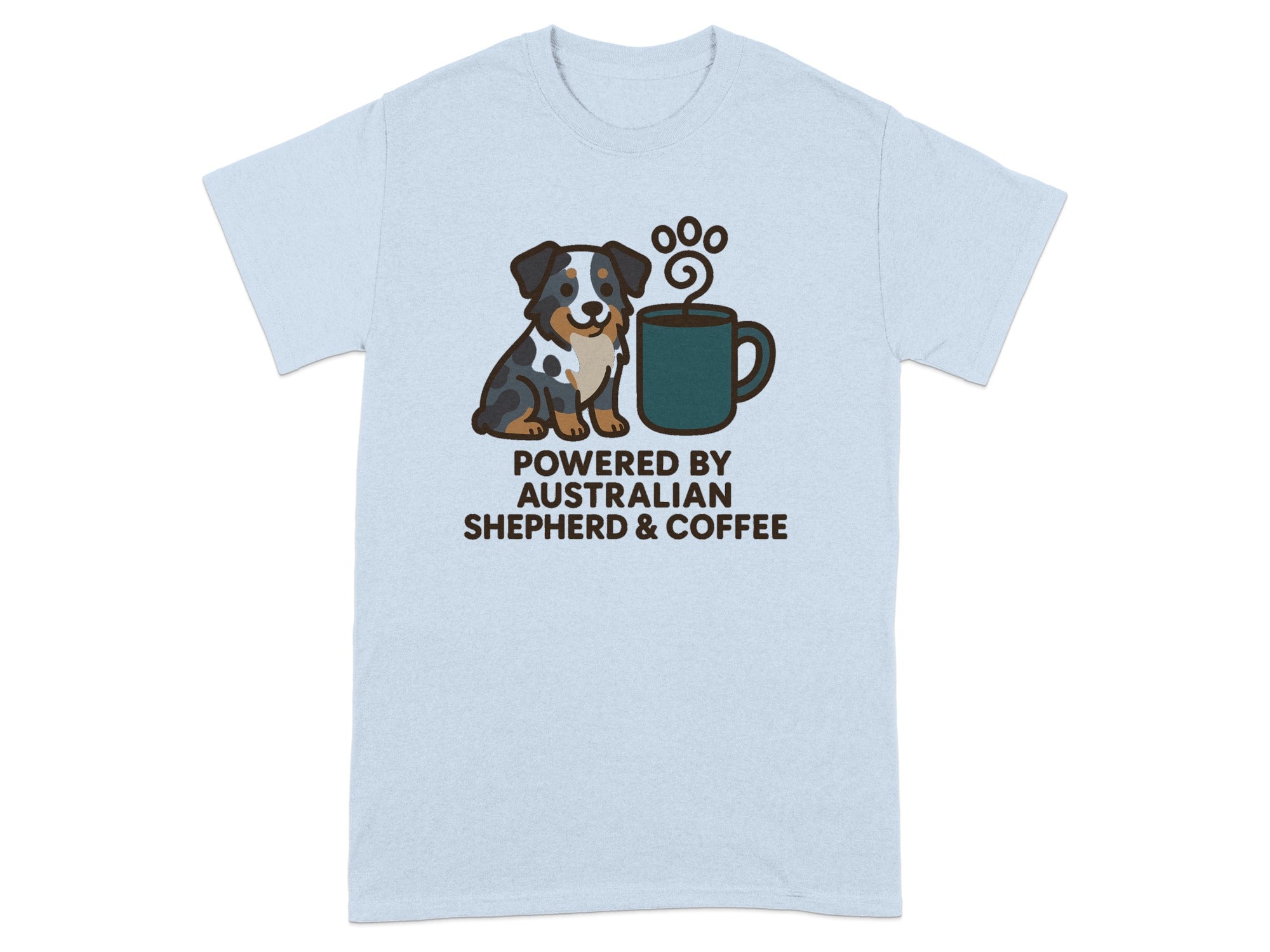 T-shirt with cartoon Australian Shepherd and coffee cup, text "POWERED BY AUSTRALIAN SHEPHERD & COFFEE".