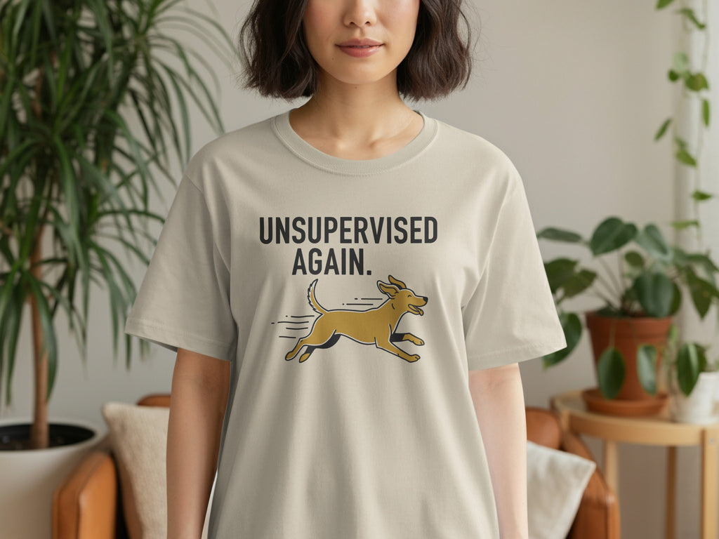 Unsupervised Again Funny Dog Graphic T-shirt