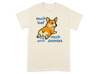 Cream t-shirt with a corgi and "much loaf big much sploot zoomies" text.