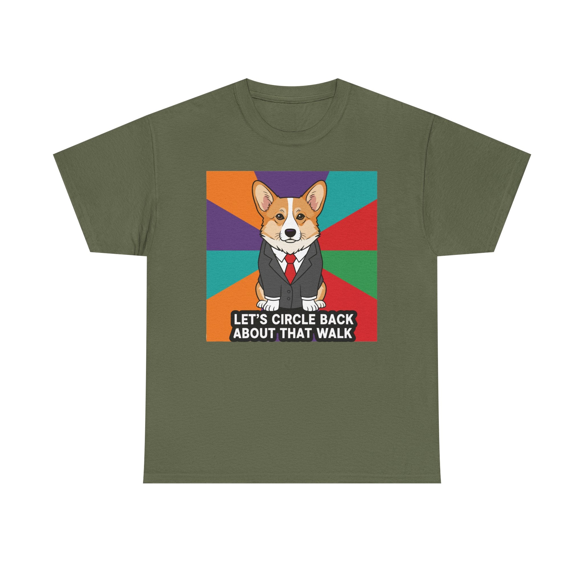 Let's Circle Back Corgi Walk TShirt