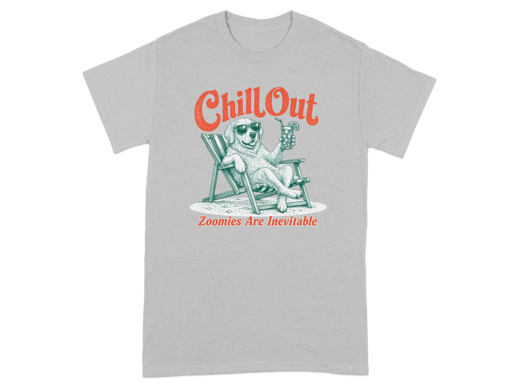 Grey t-shirt with dog in lounge chair, "Chill Out" and "Zoomies Are Inevitable."