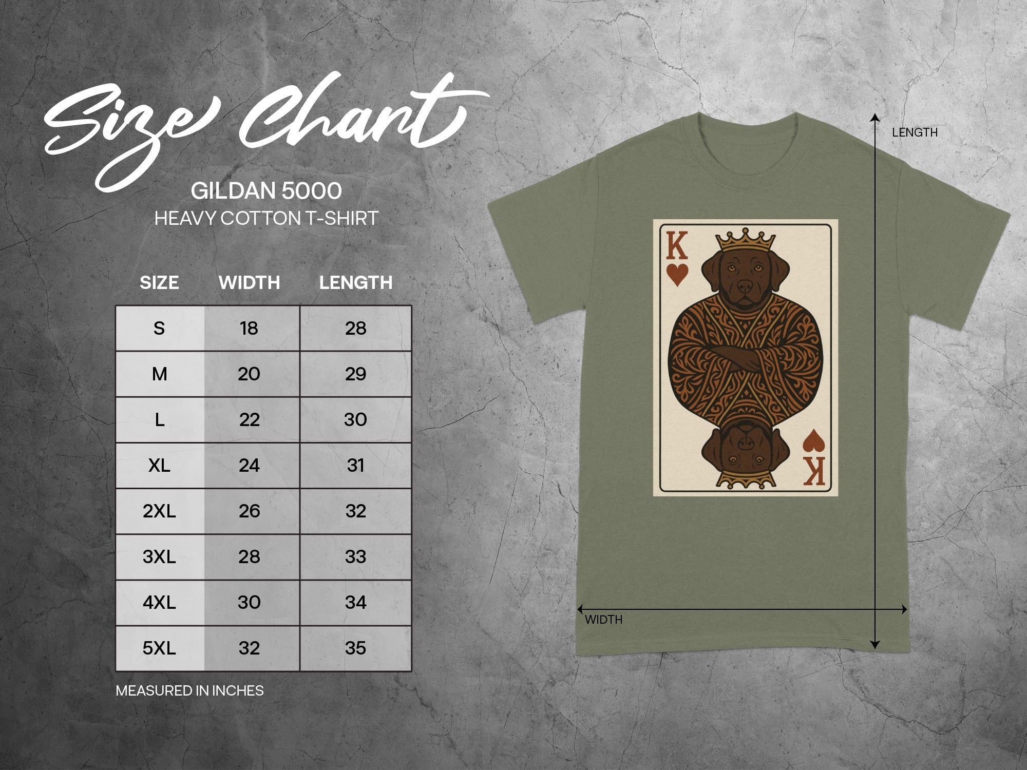 Gildan 5000 Heavy Cotton T-Shirt size chart with dog King playing card graphic.