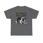 No Thoughts Only Tasks Border Collie T-Shirt