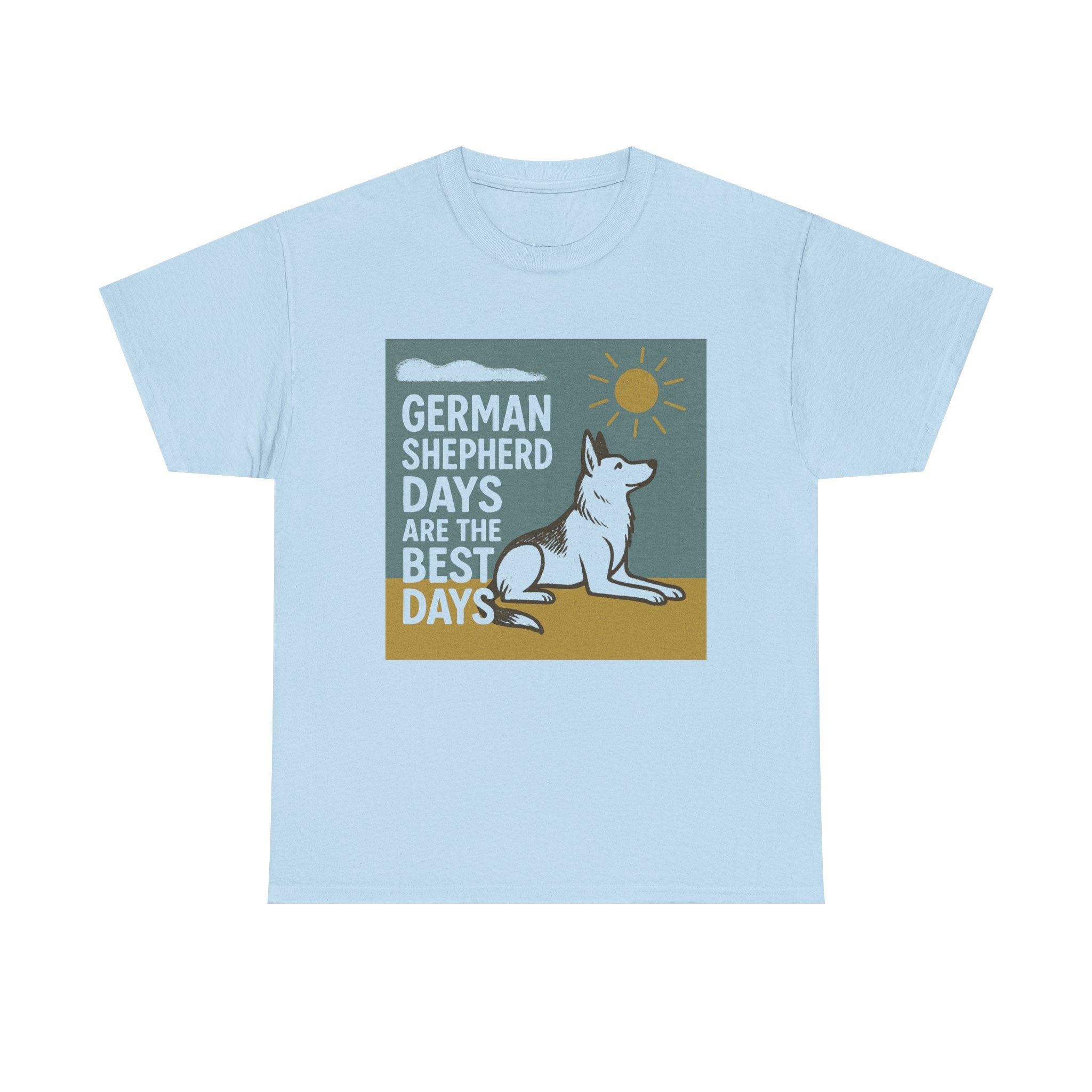 German Shepherd Best Days T-Shirt