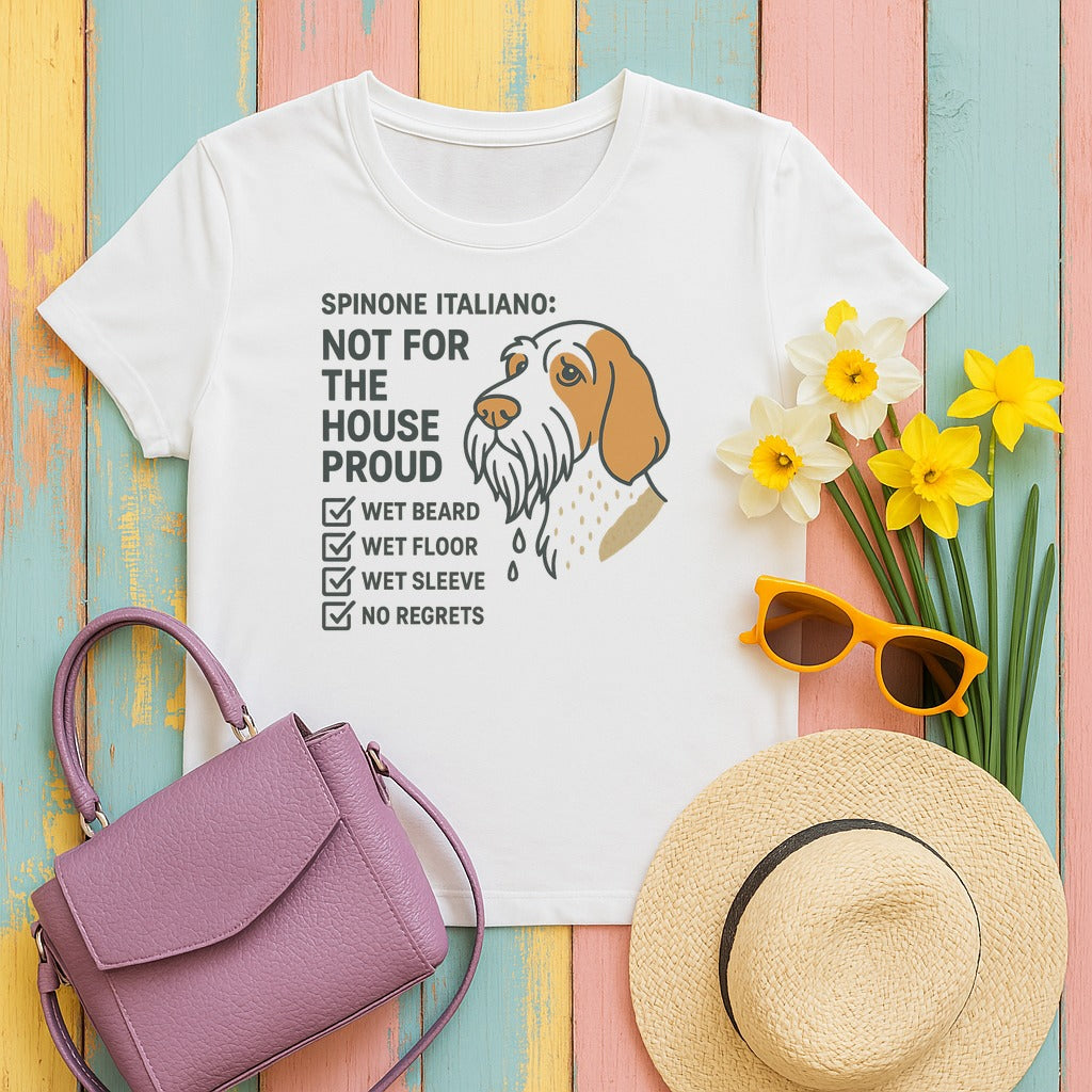 Spinone Italiano Not for the House Proud Tee in White