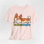 Every Day Is Dog Day Corgi T-Shirt
