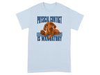 Light blue t-shirt with a Vizsla dog on a blue rug stating "PHYSICAL CONTACT IS MANDATORY".