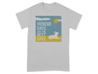 T-shirt with "Frenchie Days Are The Best Days" text and a French bulldog under a sun.