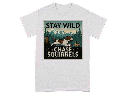 Stay Wild Chase Squirrels Graphic T-Shirt product