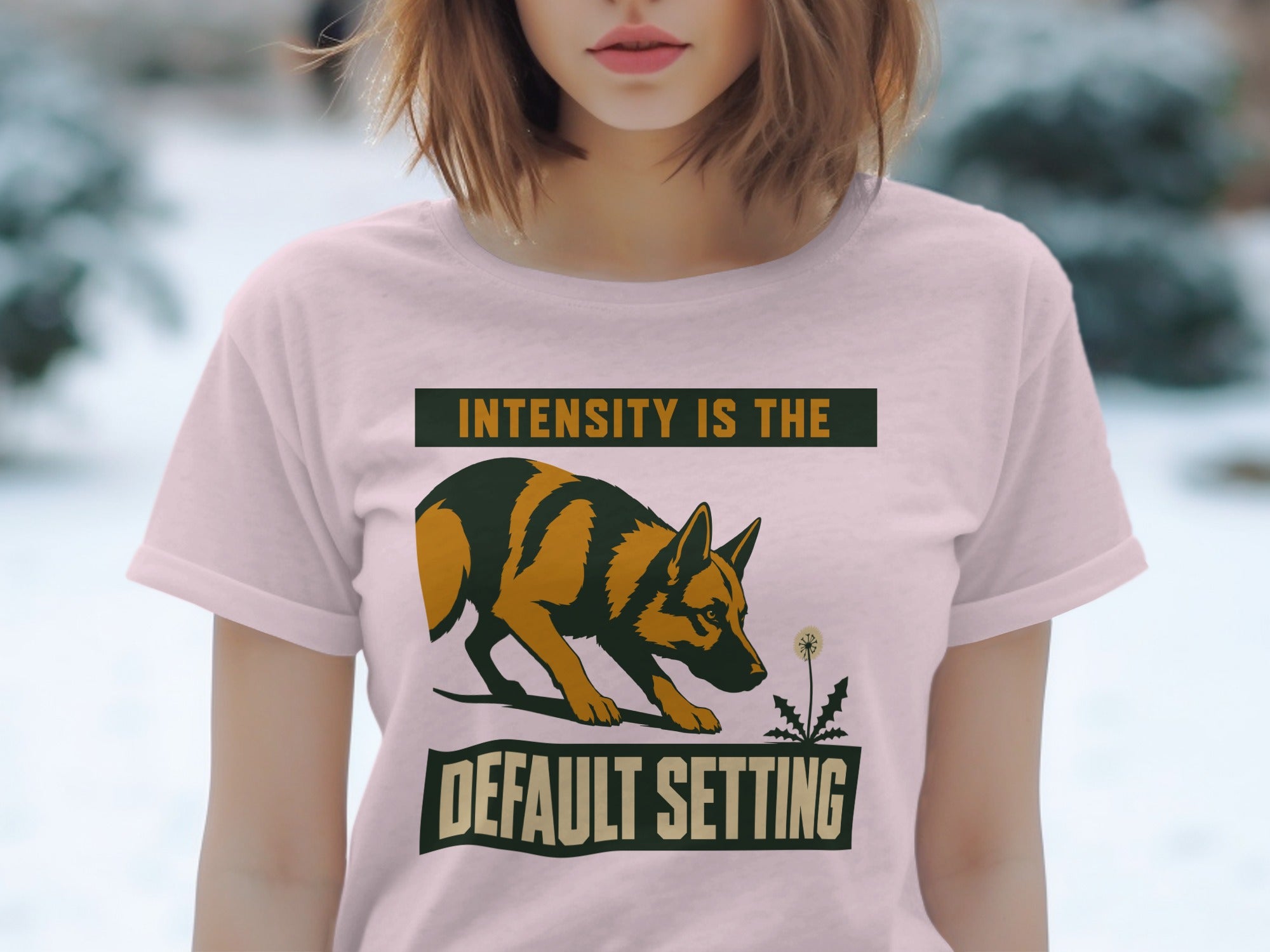 Pink t-shirt with German Shepherd graphic and "INTENSITY IS THE DEFAULT SETTING" text.