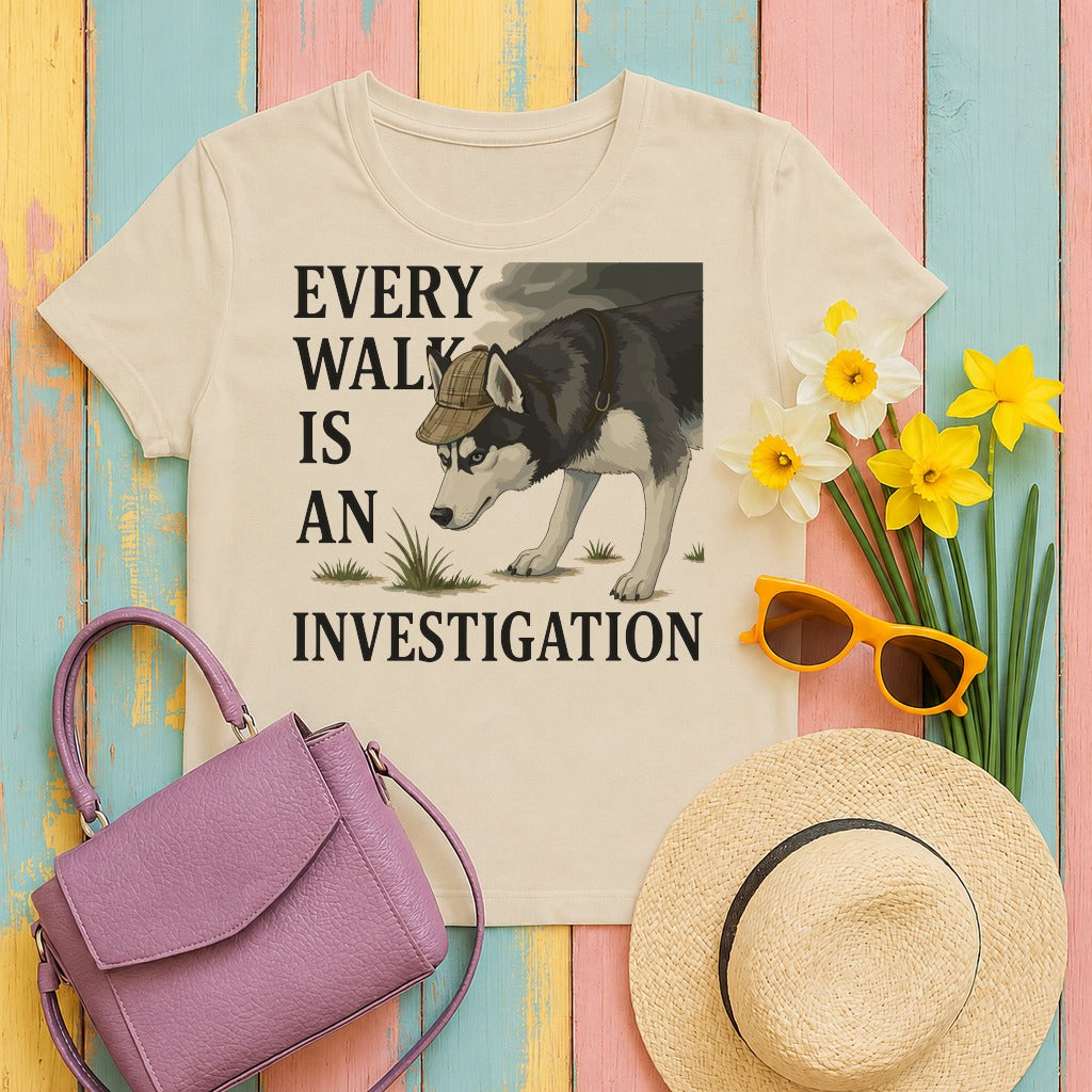 w5hero every-walk-is-an-investigation-dog-detective-husky-t-shirt tee flat lay hero v8