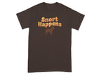 Snort Happens Graphic Tee Dog Lover Shirt