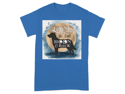 Loyal to the Moon and Back Dog Themed T-shirt product
