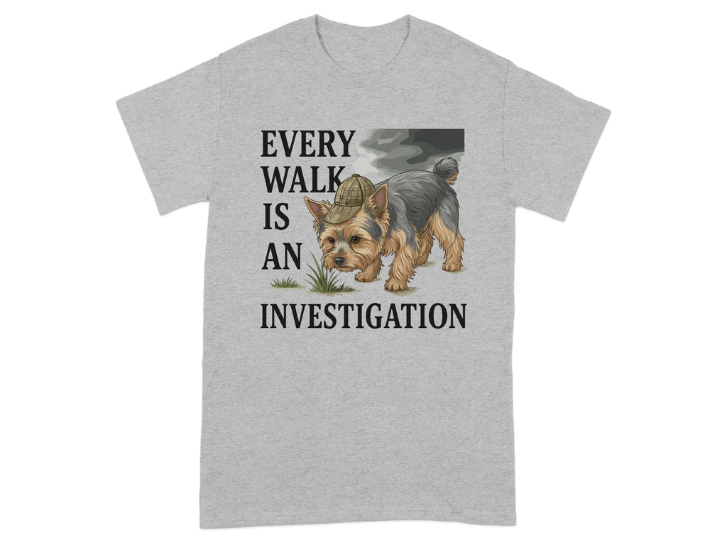 Every Walk Is An Investigation T-shirt