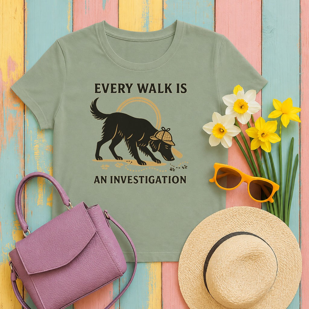 Flat-Coat Every Walk Is an Investigation Tee in Sage