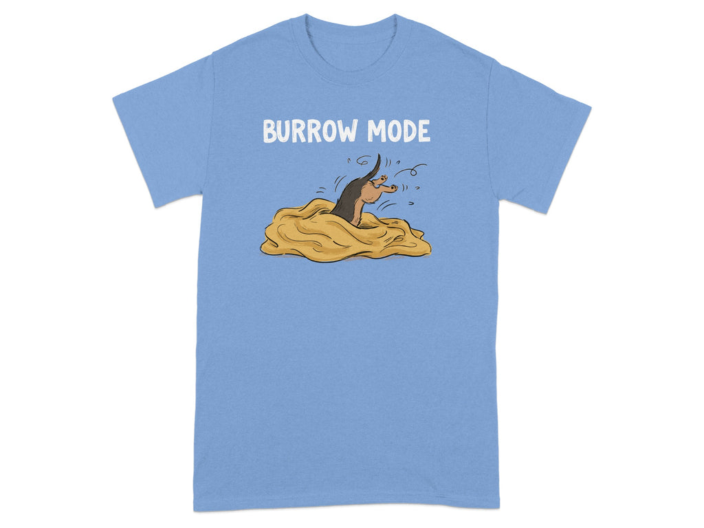 Light blue t-shirt with "BURROW MODE" text above a cartoon mole emerging from dirt.
