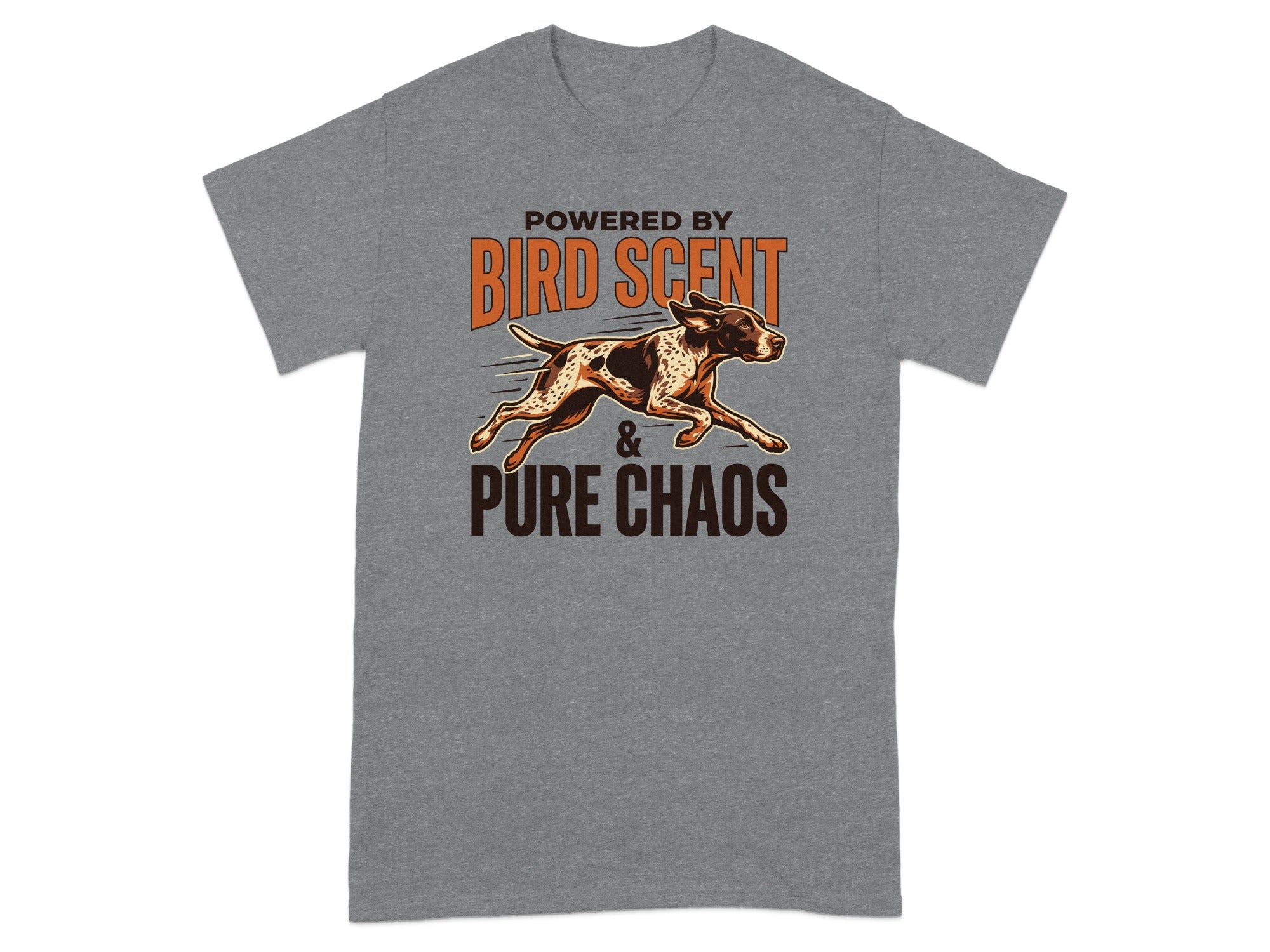 Grey t-shirt with running dog and text "Powered by Bird Scent & Pure Chaos".