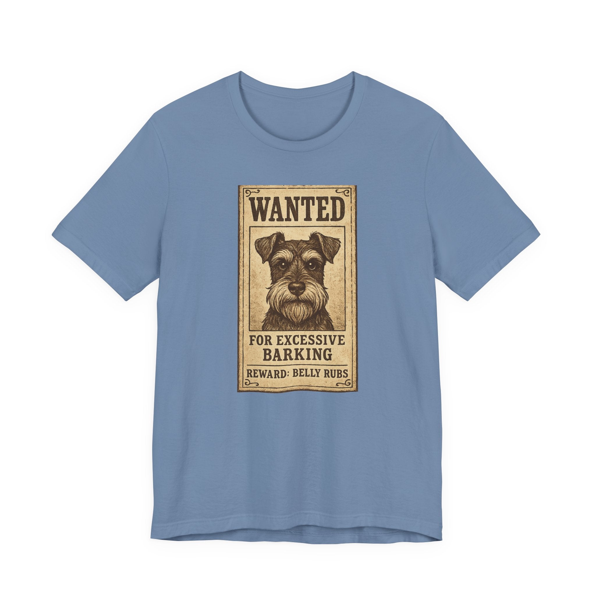 Wanted For Excessive Barking Schnauzer T-Shirt