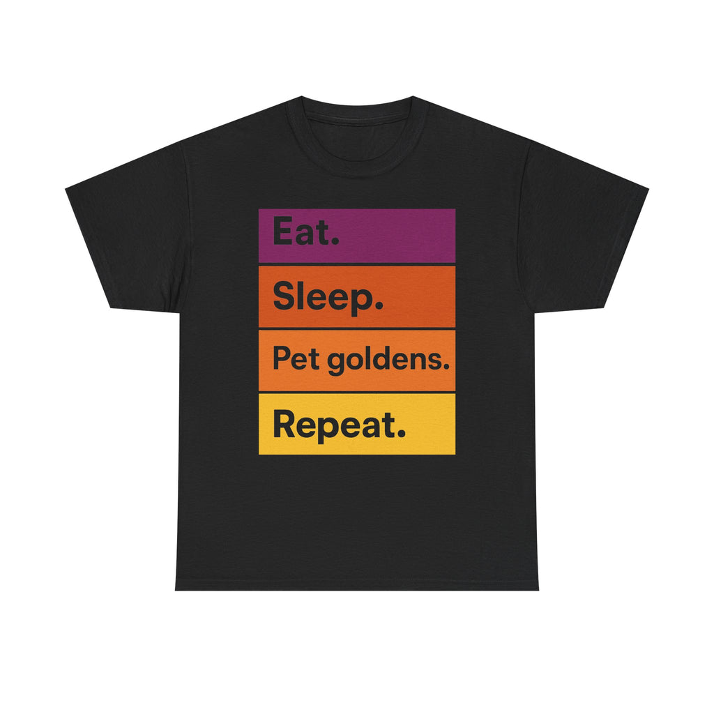 Eat Sleep Pet Goldens Repeat Graphic Tee