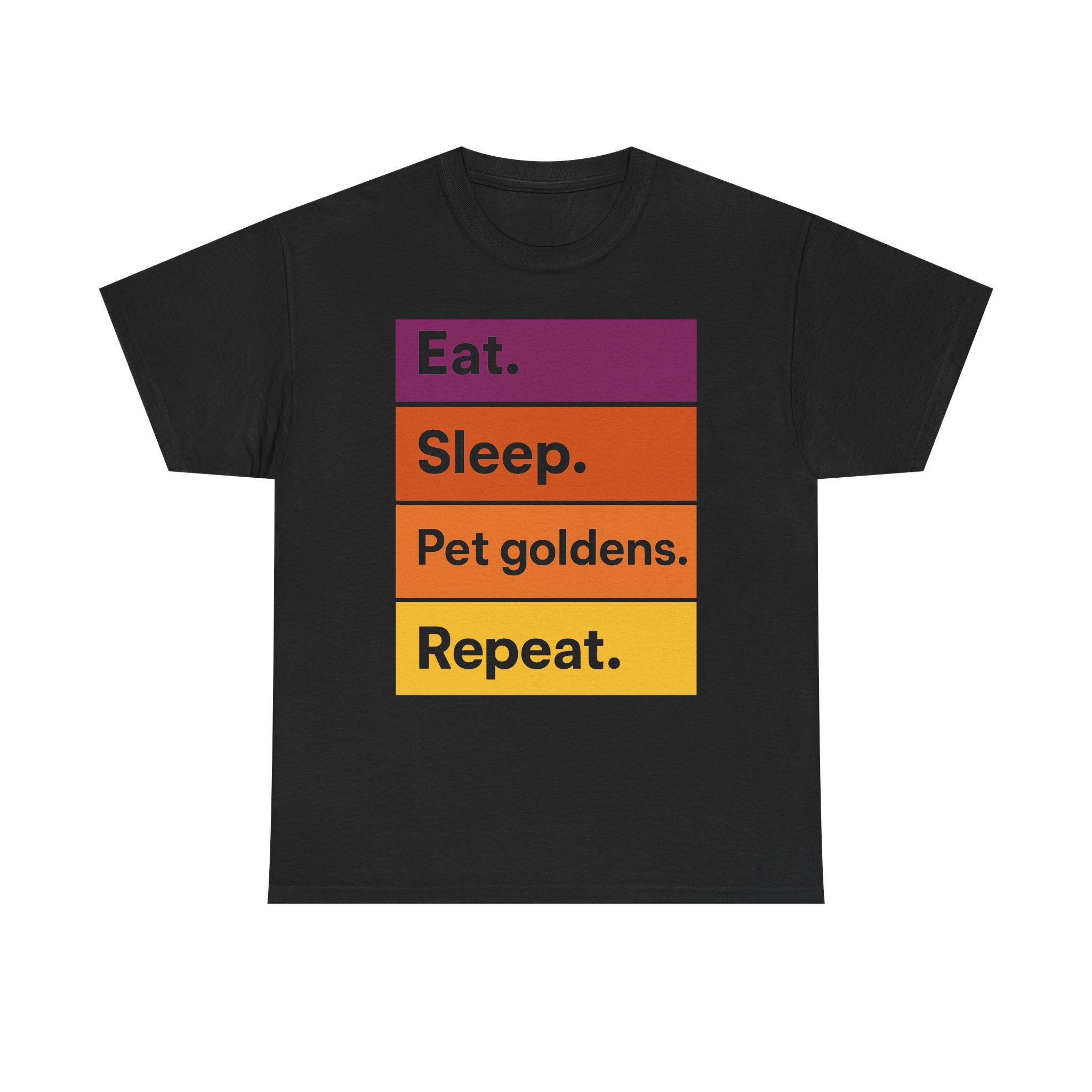 Eat Sleep Pet Goldens Repeat Graphic Tee