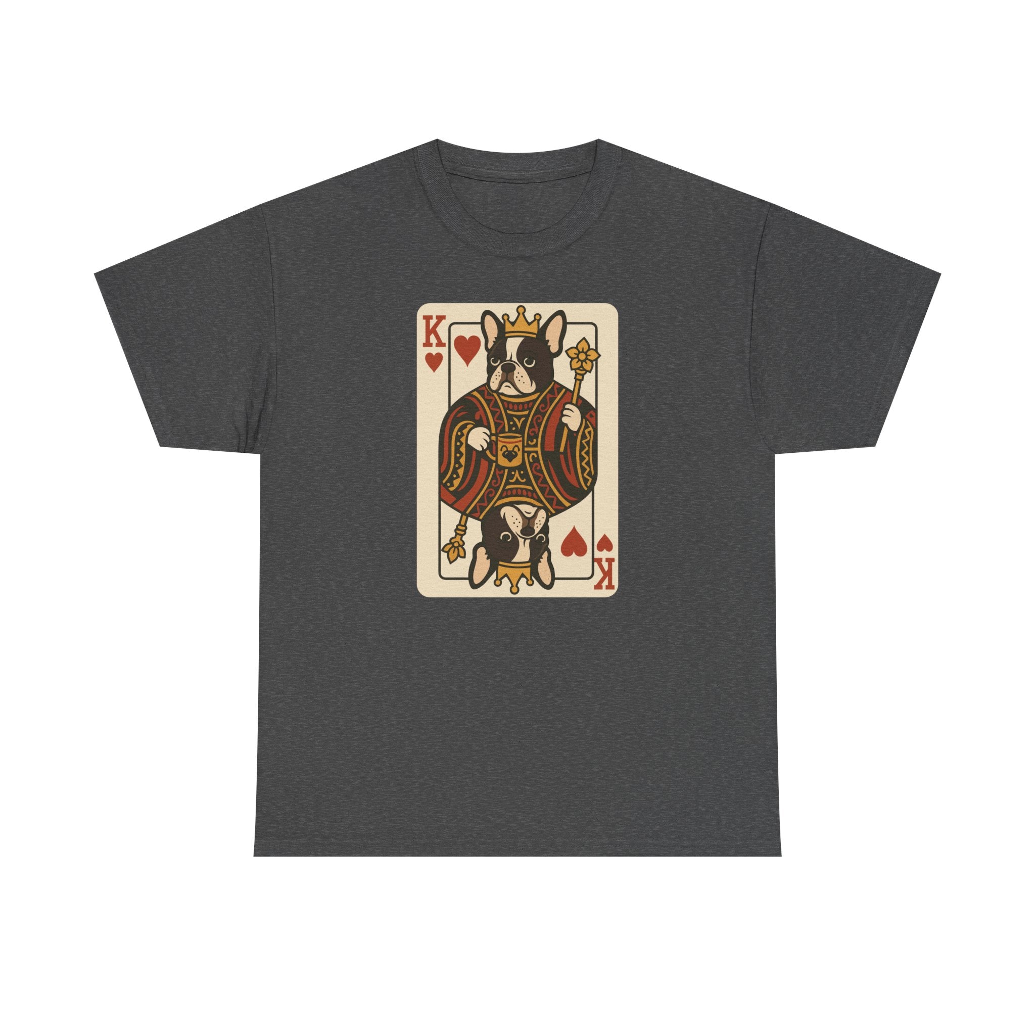 King Of Hearts French Bulldog Playing Card Funny Unique Design T-Shirt