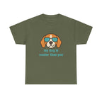 My Dog Is Cooler Than You Beagle T-Shirt