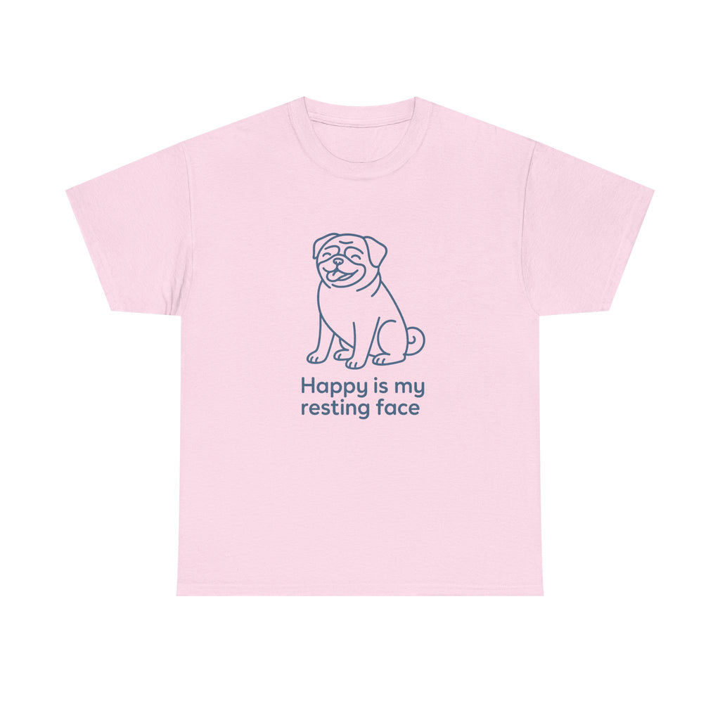 Happy Is My Resting Face - Funny Pug Tee