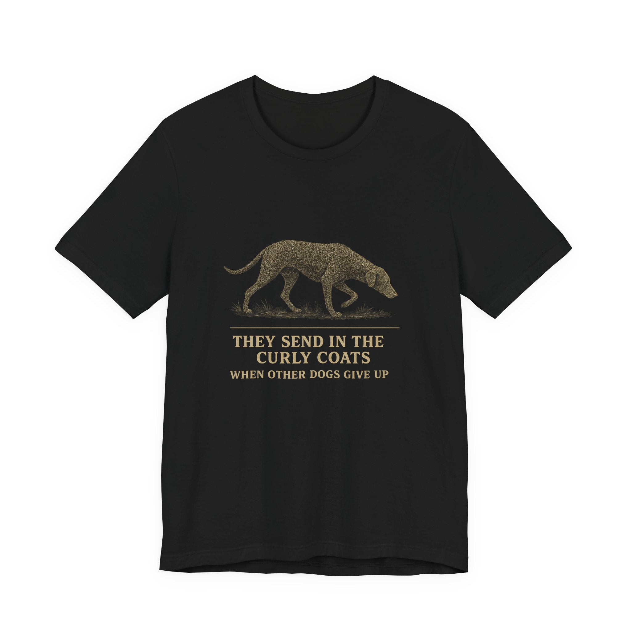 Curly-Coated Retriever Send In The Curly Coats Tee