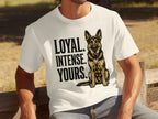 White t-shirt with graphic of a German Shepherd and text "LOYAL. INTENSE. YOURS."