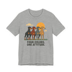 Doberman Four Colors One Attitude Tee