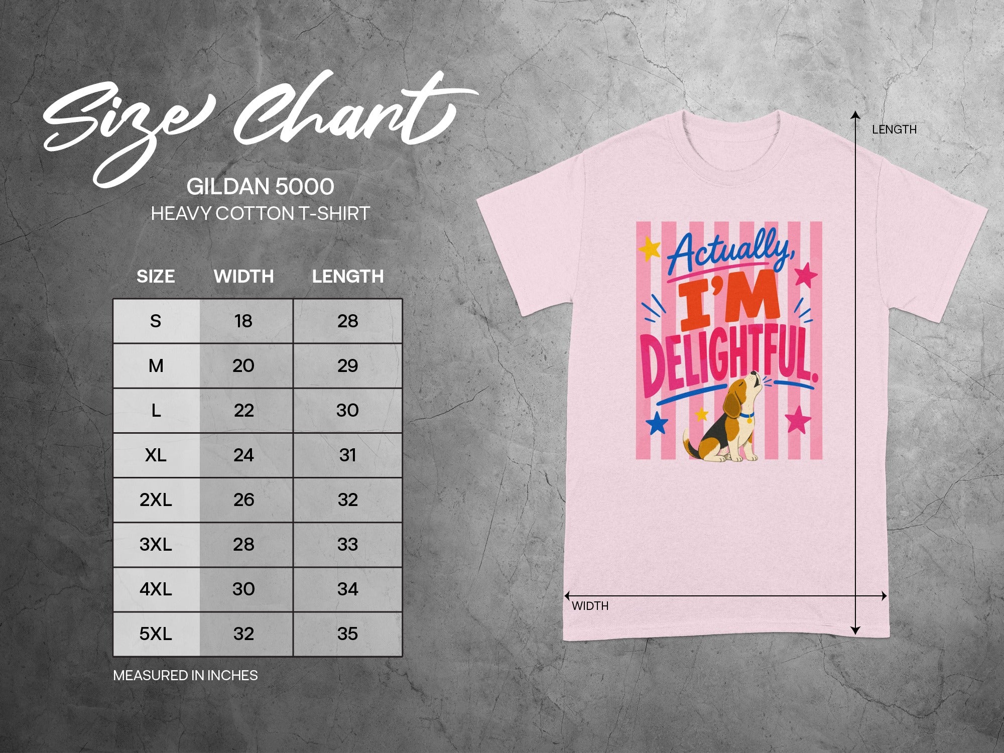 Gildan 5000 t-shirt size chart with "Actually, I'm Delightful" graphic.