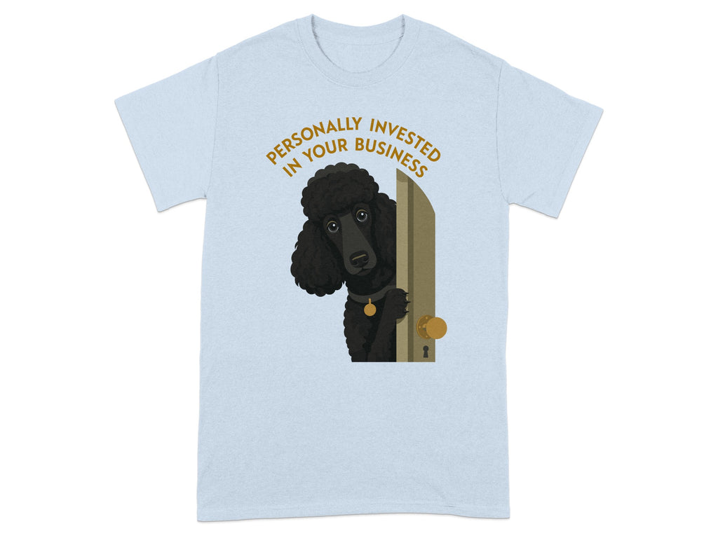 Black poodle peeking out of a door, text "Personally invested in your business".