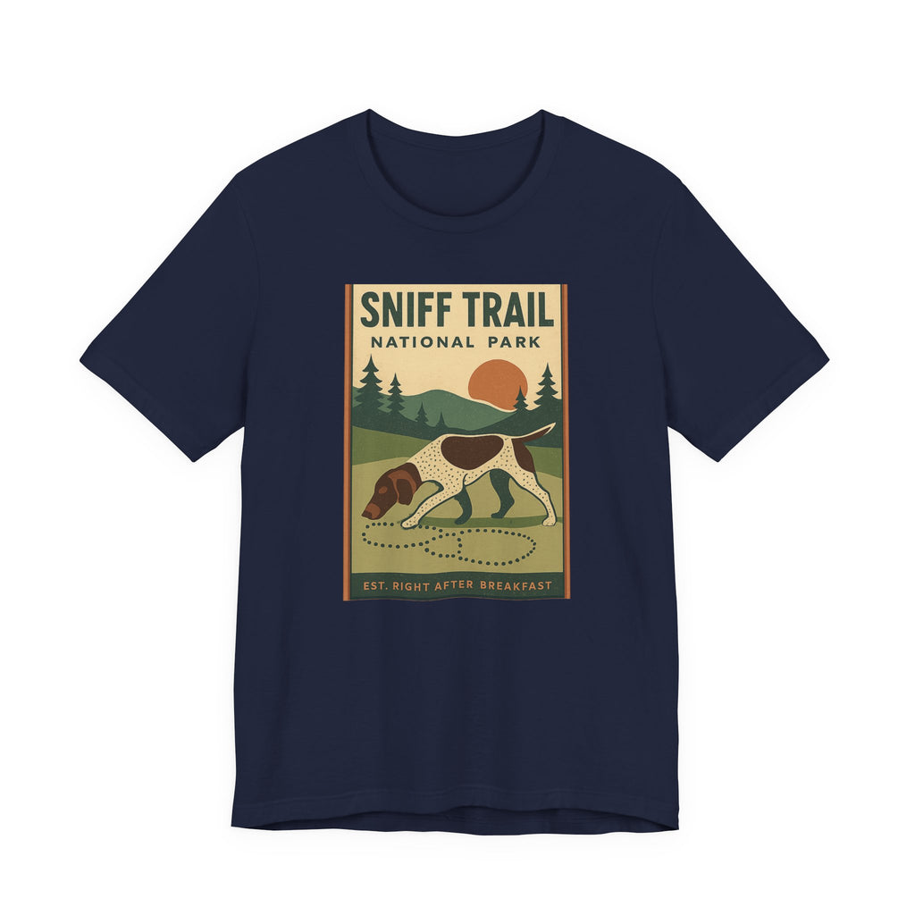 German Shorthaired Pointer Sniff Trail National Park Tee