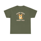 Corgi Dog Good Vibes And Short Legs Lovely Design T-Shirt