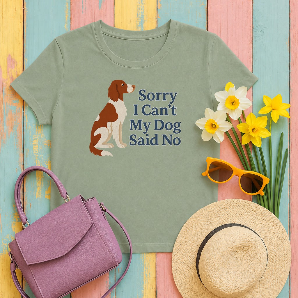 Irish Red and White Setter Sorry I Can't My Dog Said No Tee in Sage